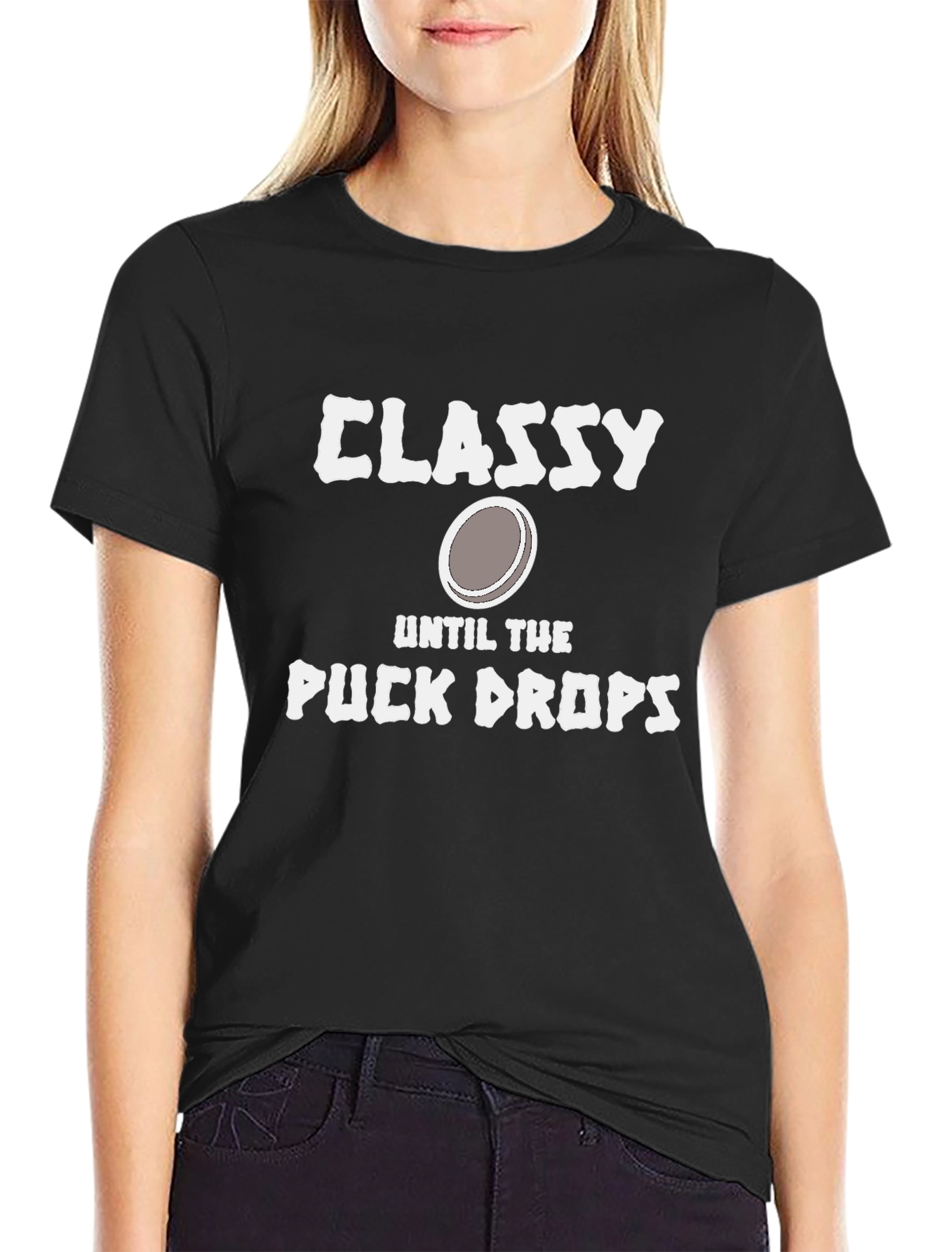 Classy Until The Puck Drops T-Shirt