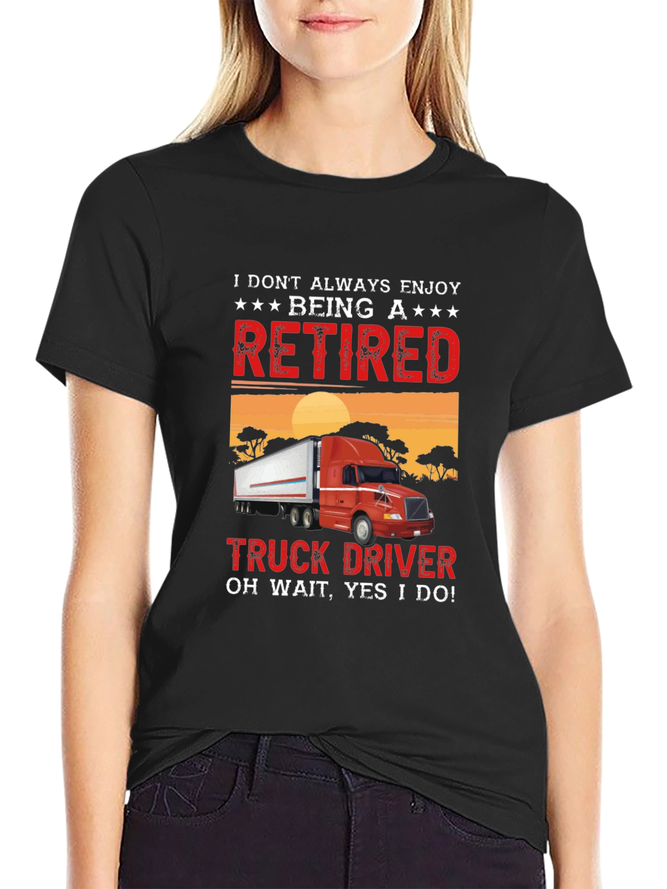 Retired Truck Driver T-Shirt - Funny Gift