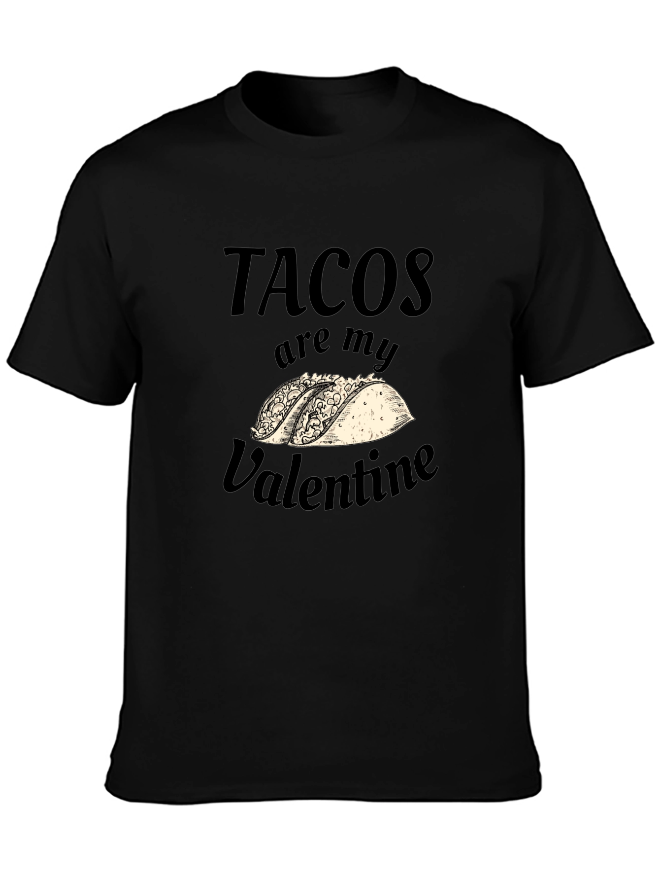 Tacos Are My Valentine Graphic T-Shirt