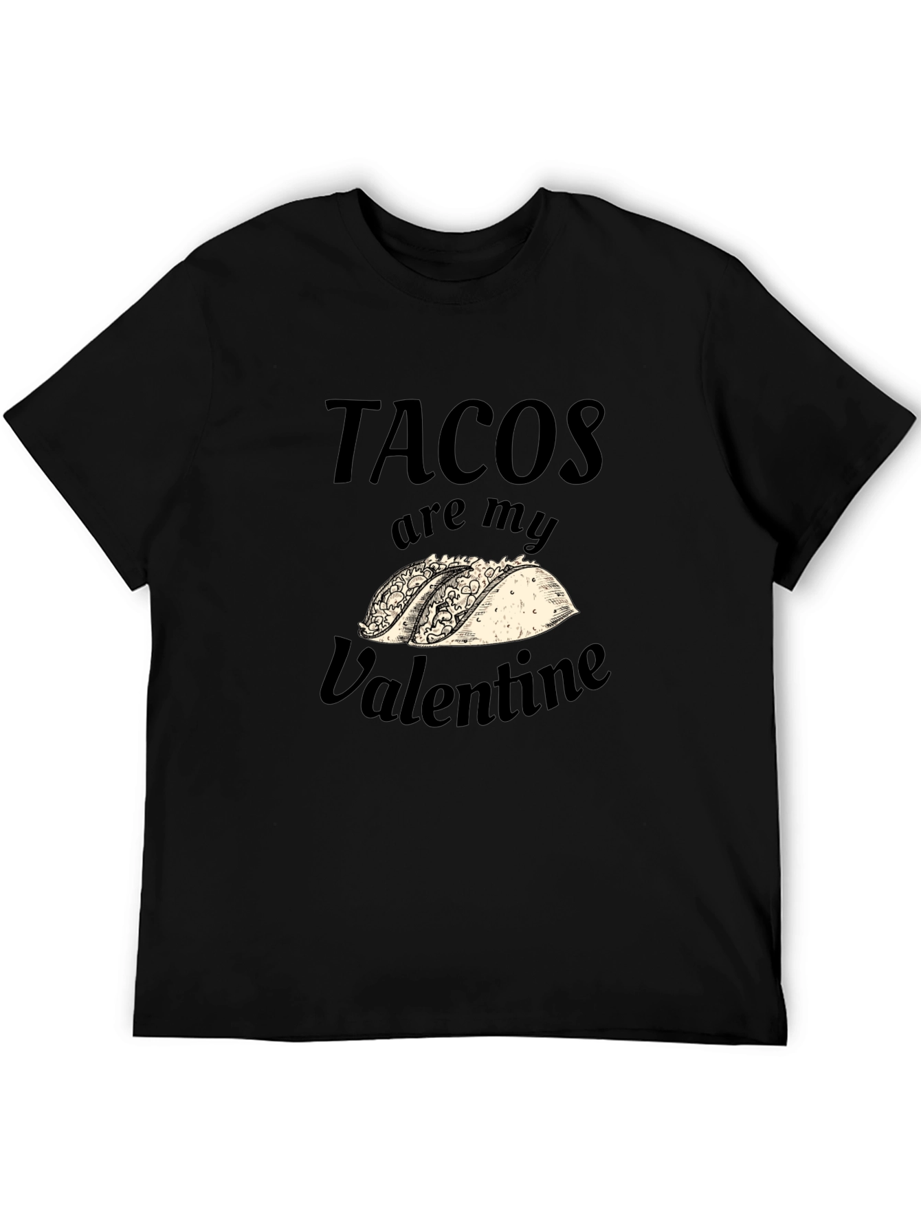 Tacos Are My Valentine Graphic T-Shirt