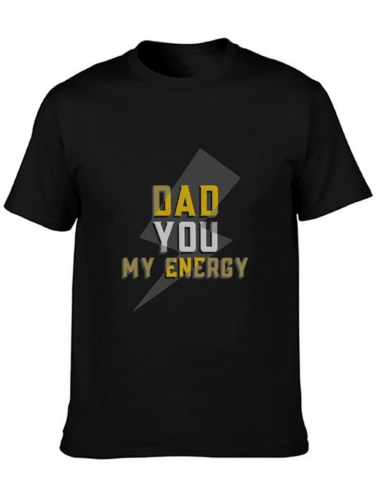 Dad My Energy Graphic Tee - Mens Black T-Shirt