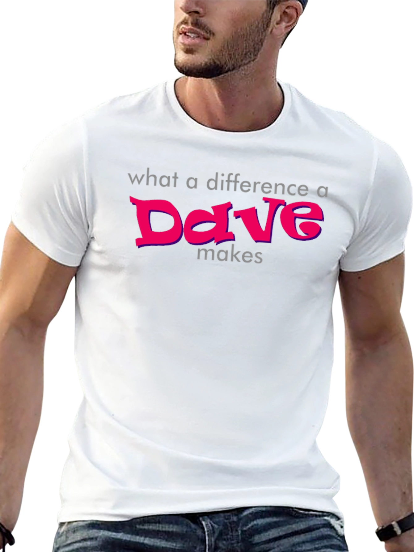 Difference a Dave Makes T-Shirt - Soft Cotton Tee
