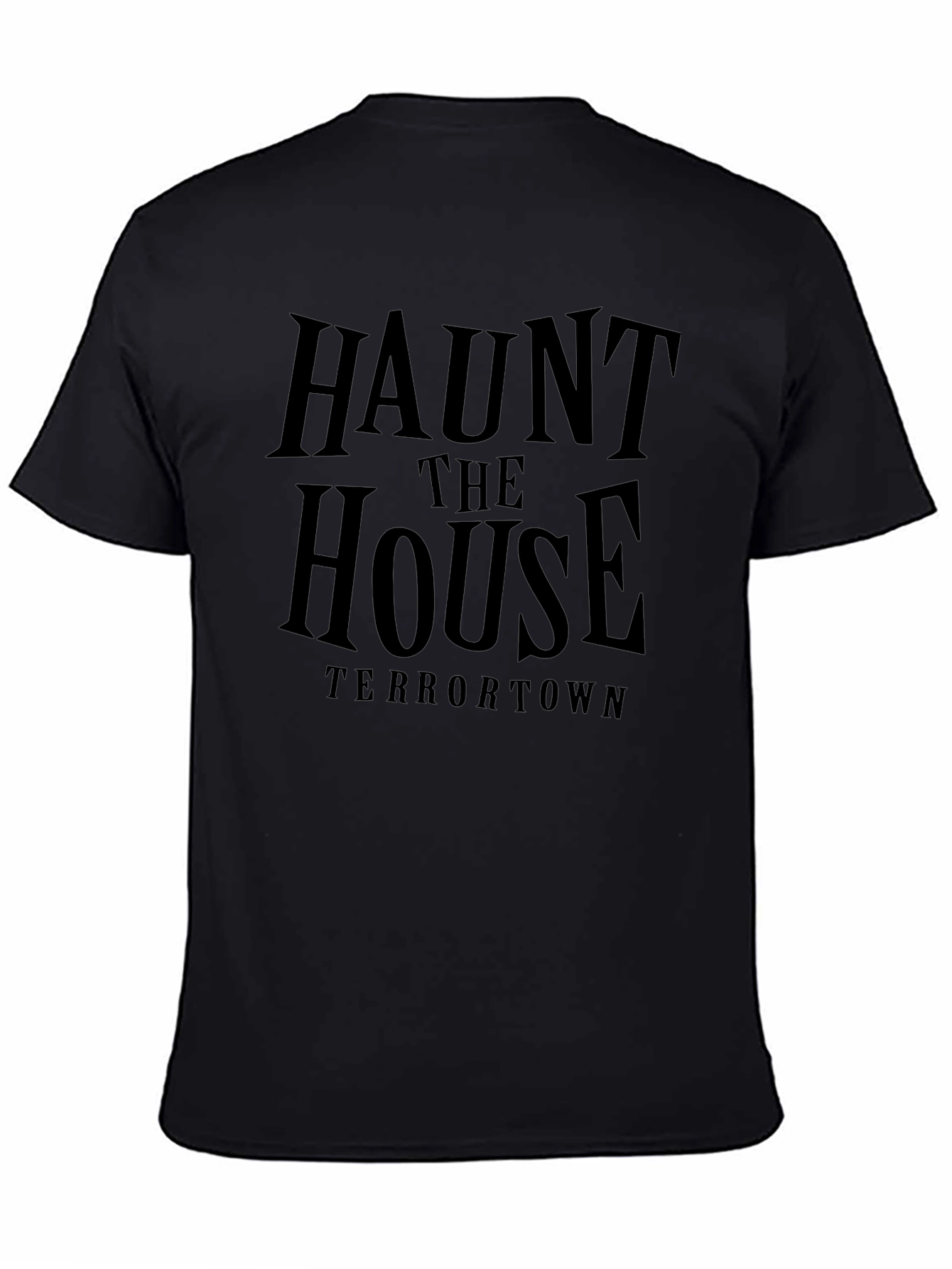 Haunt the House Terrortown Black T-Shirt
