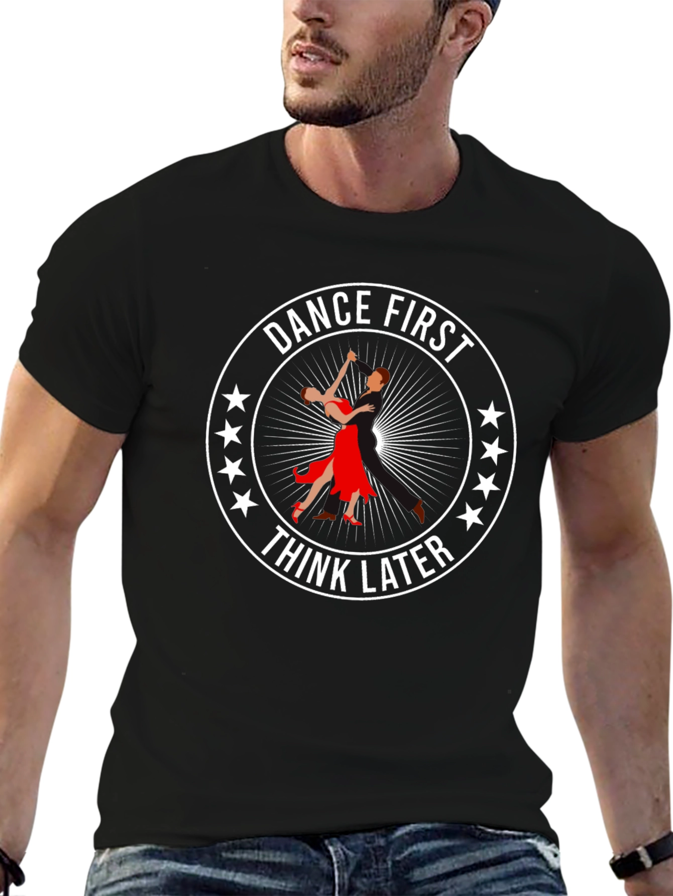 Dance First Think Later Graphic Tee