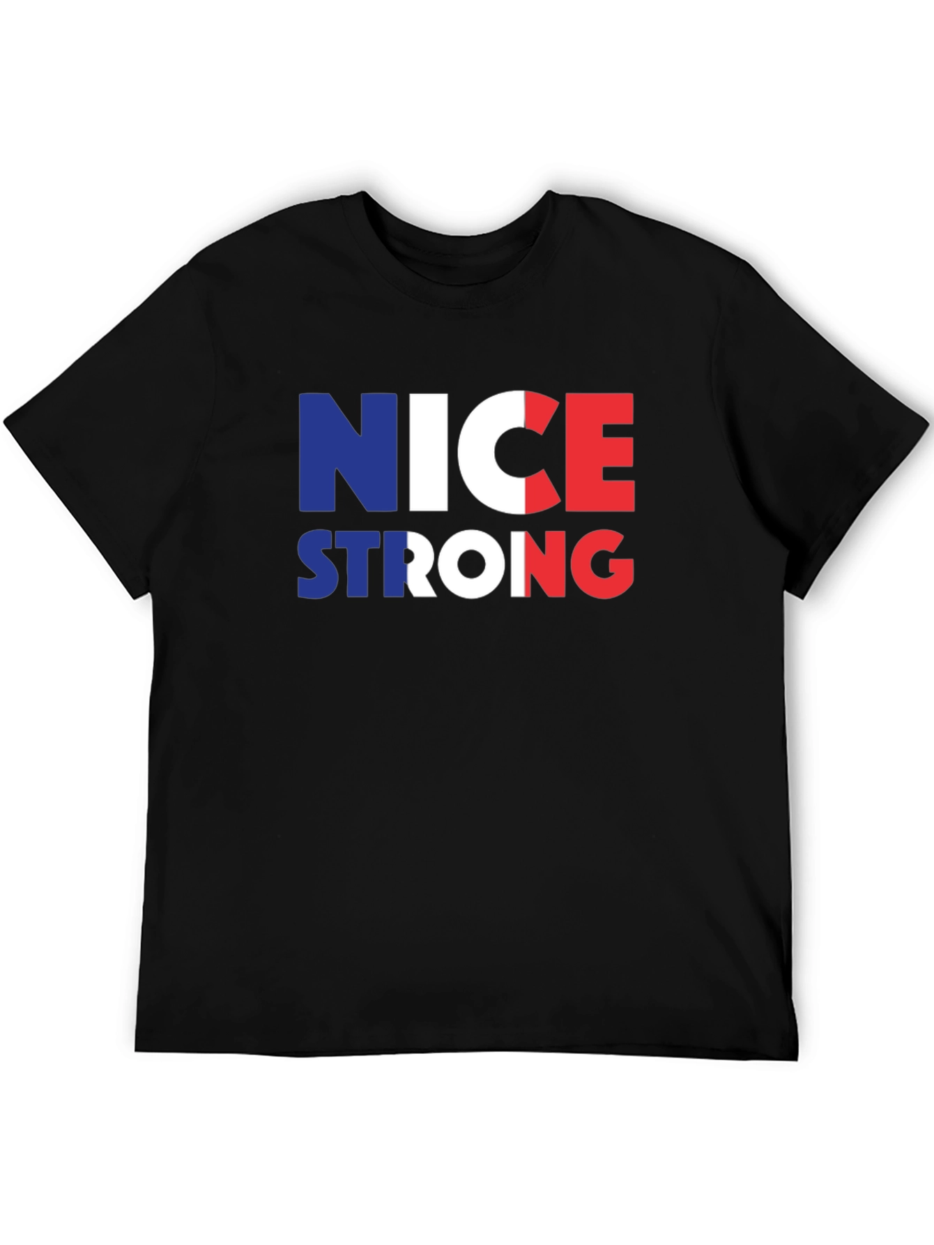 Nice Strong France Flag T-Shirt