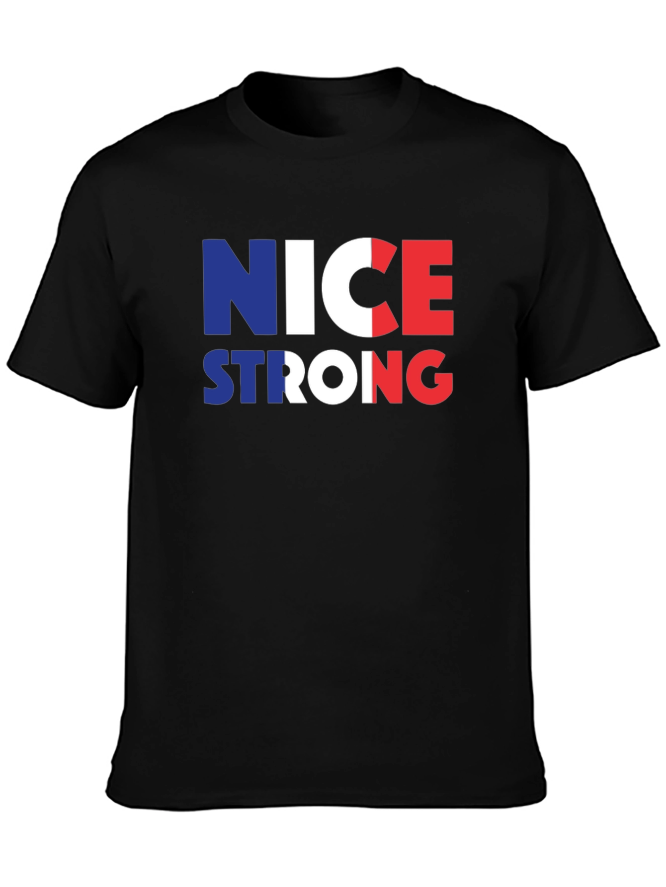 Nice Strong France Flag T-Shirt