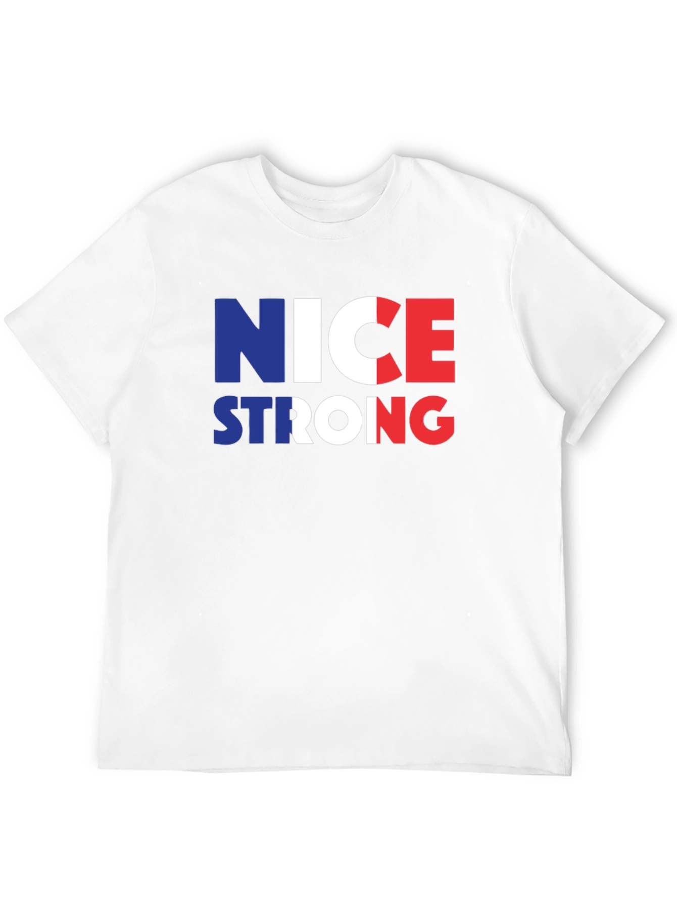Nice Strong France Flag T-Shirt