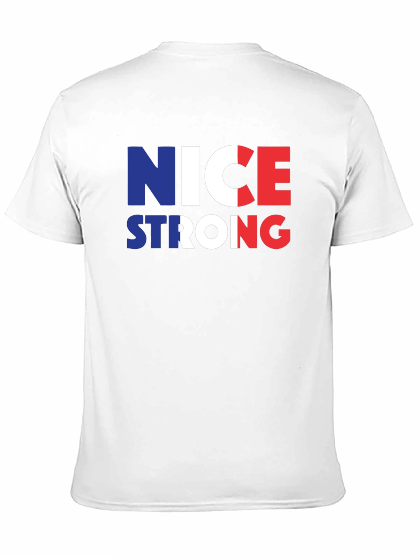 Nice Strong France Flag T-Shirt