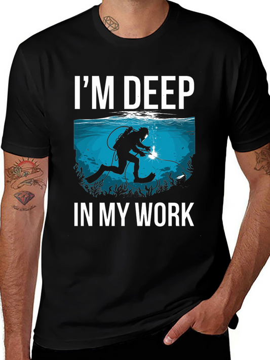 Im Deep In My Work Welder Diver Black T-Shirt