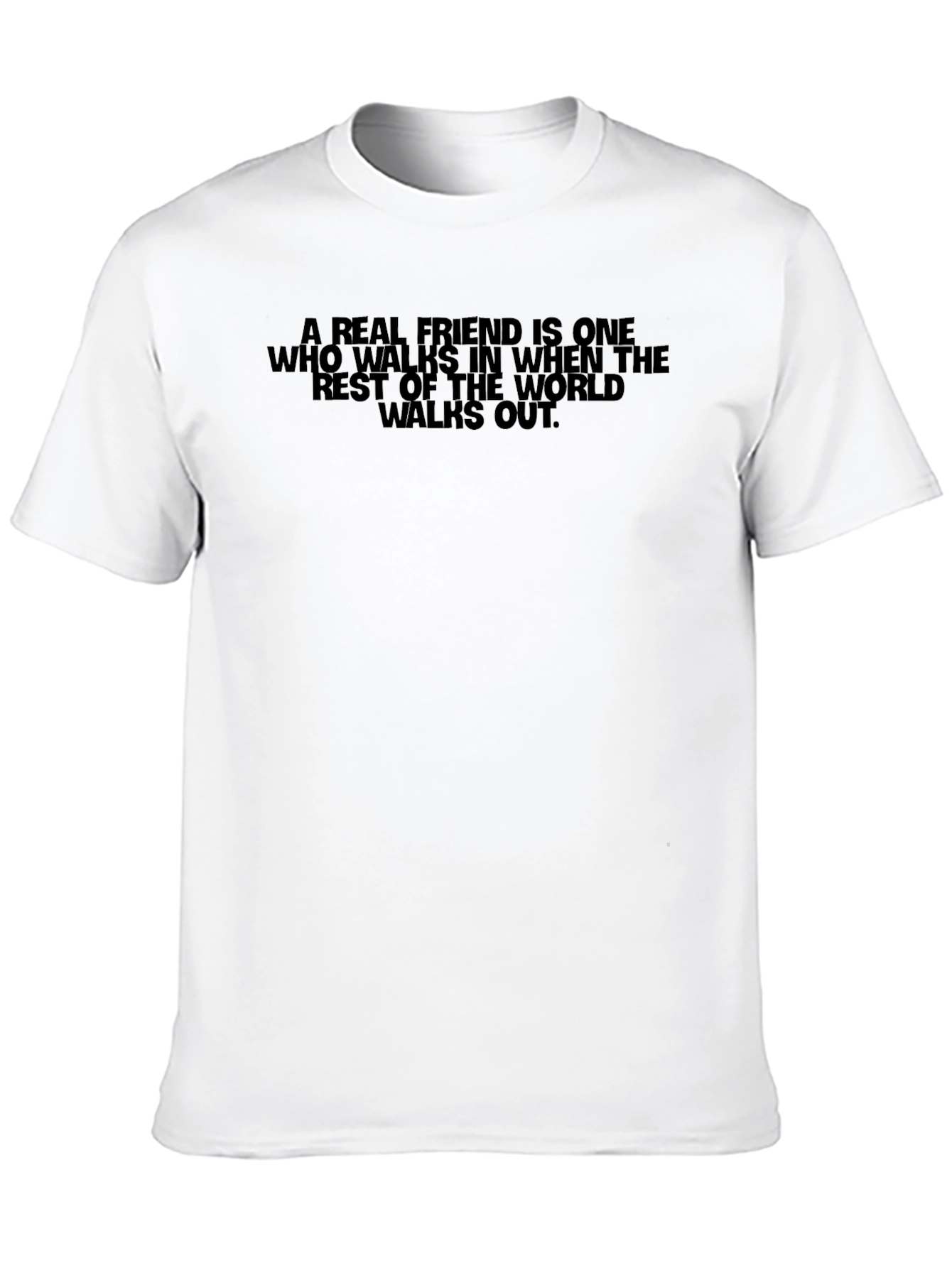 A Real Friend T-Shirt - Inspiring Graphic Tee