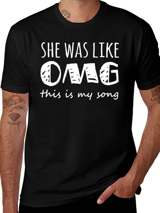 OMG This is My Song - Graphic T-Shirt