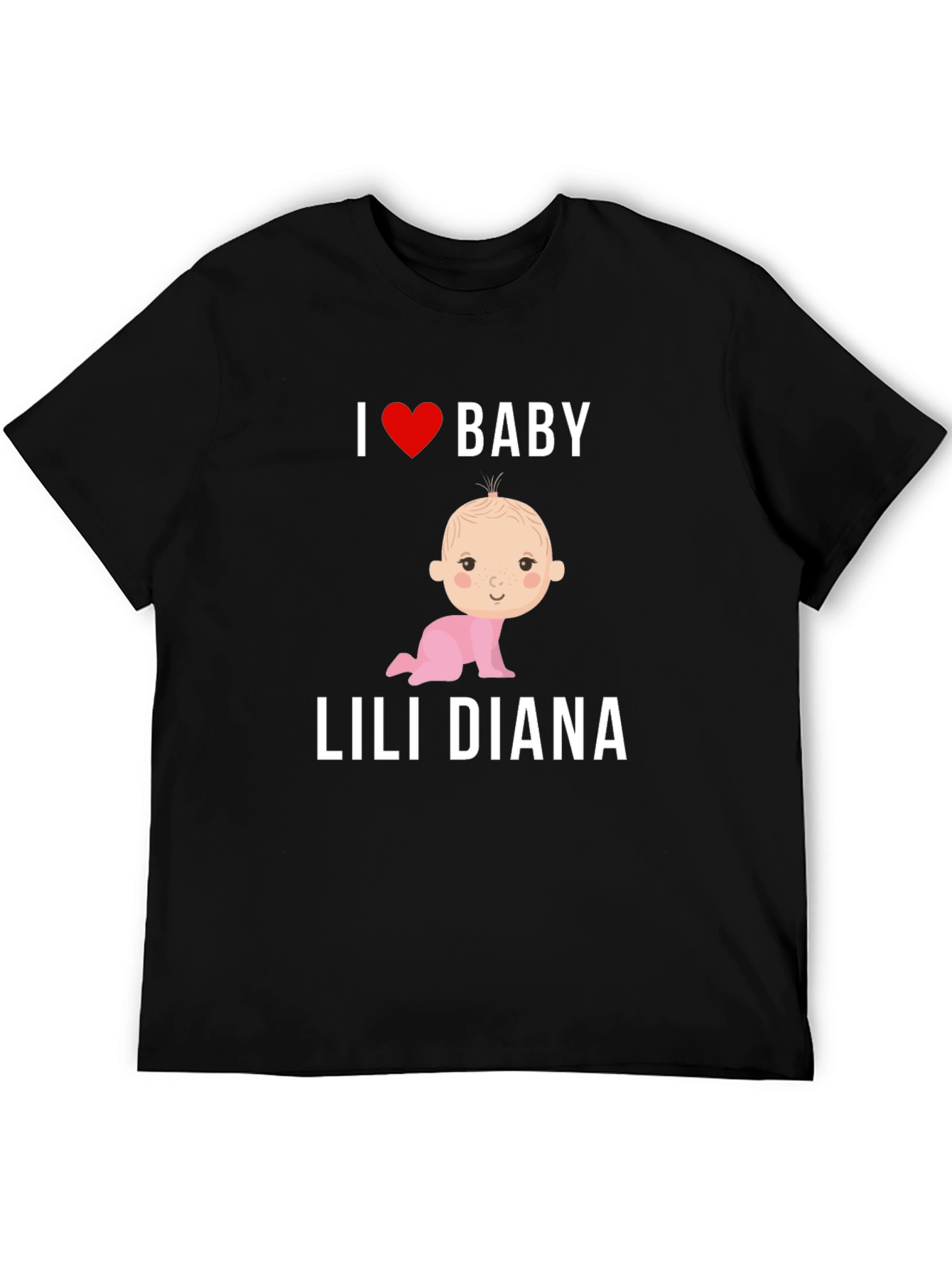 I Love Baby Lili Diana T-Shirt Cute Baby Tee