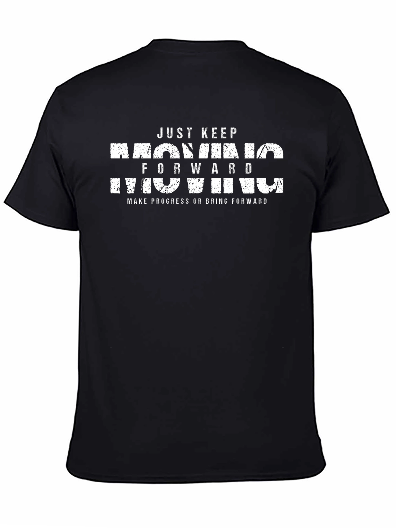 Just Keep Moving Forward Graphic Tee