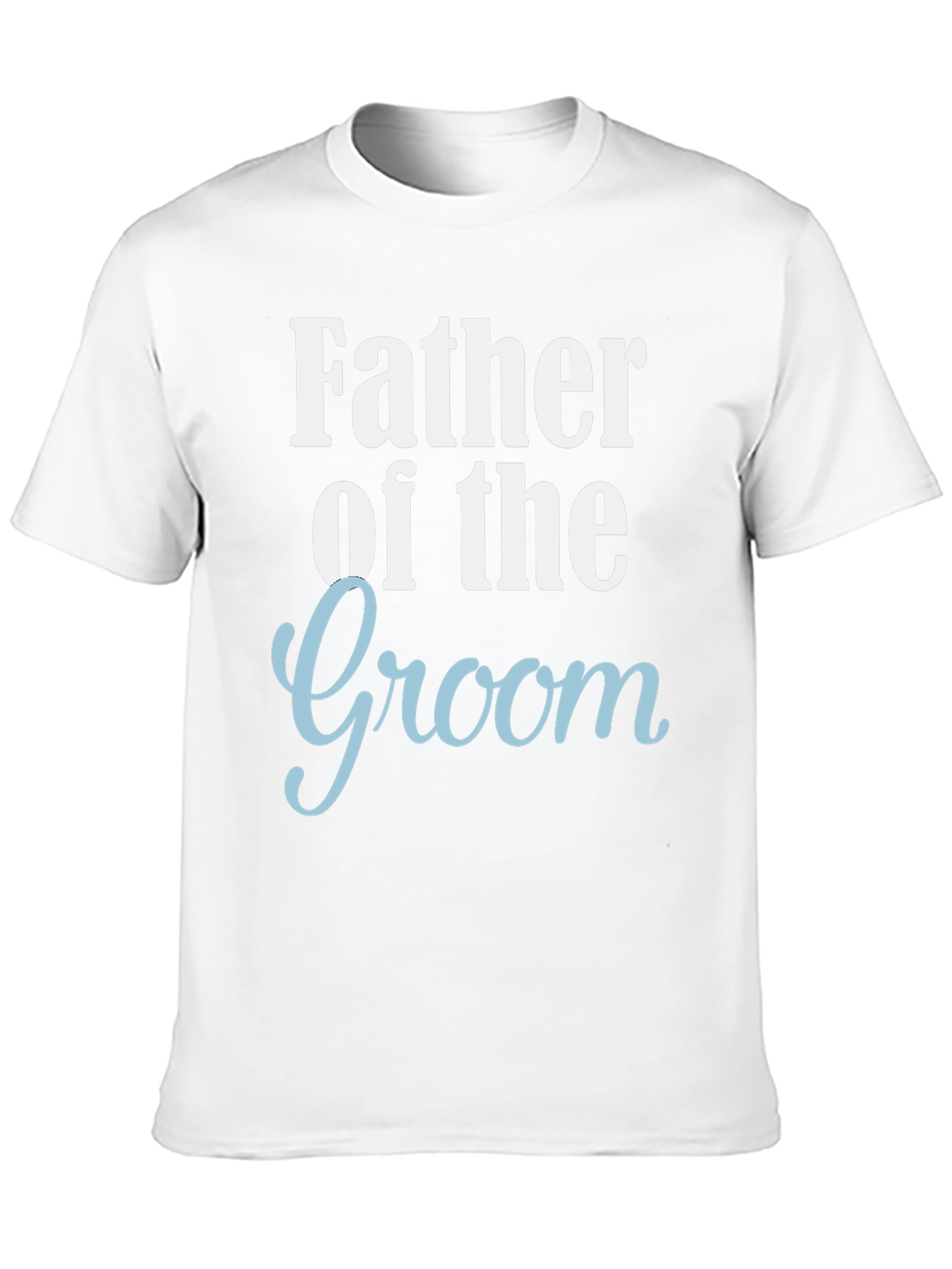 Father of the Groom Crew Neck T-Shirt