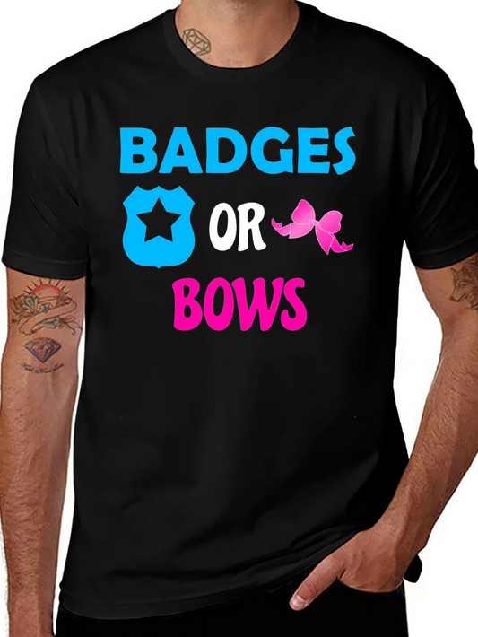 Badges or Bows Gender Reveal T-Shirt