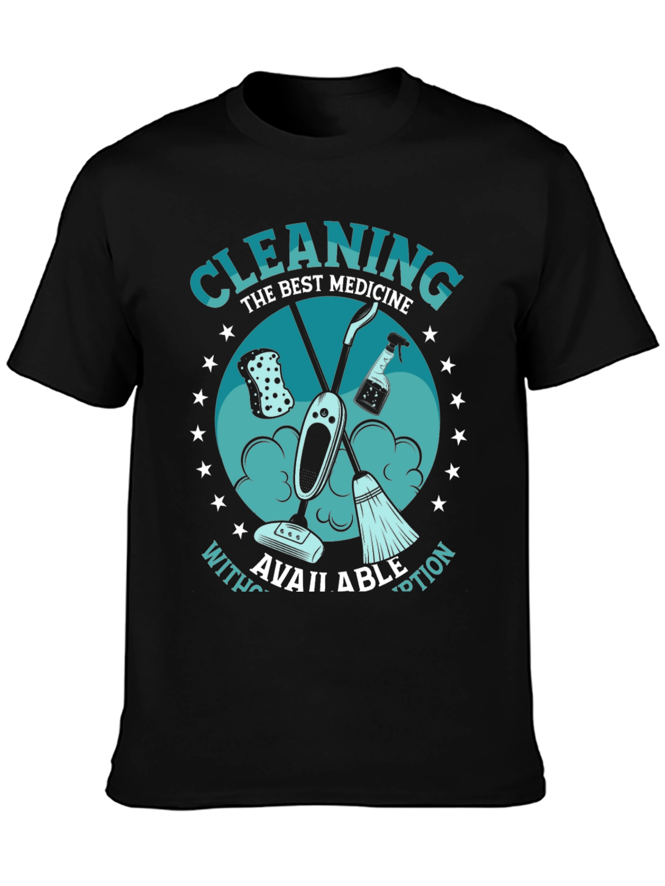 Cleaning is the Best Medicine T-Shirt