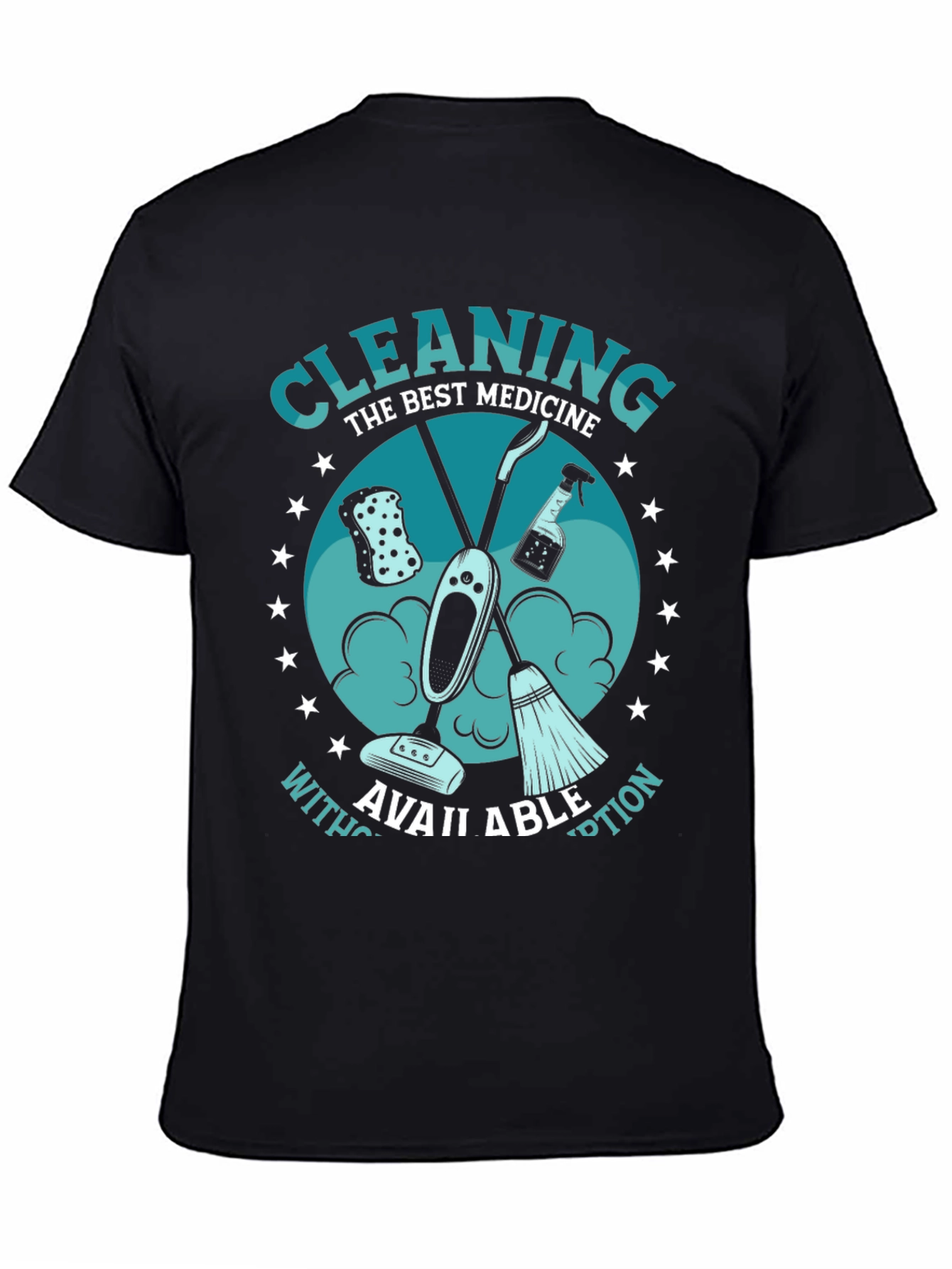 Cleaning is the Best Medicine T-Shirt