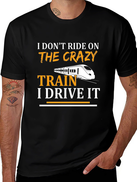 Crazy Train Driver T-Shirt