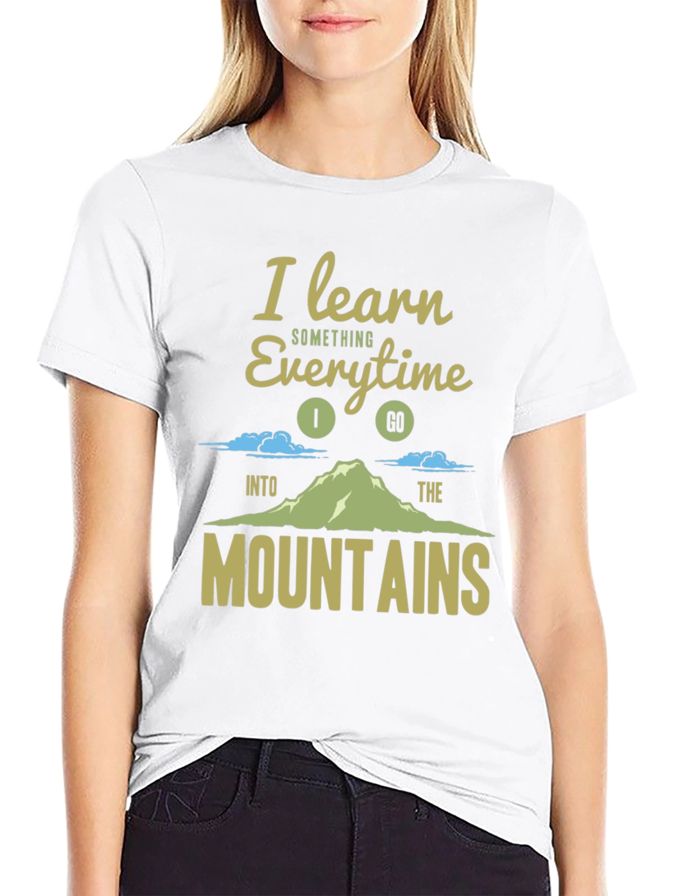 I Learn Something Everytime Mountain T-Shirt