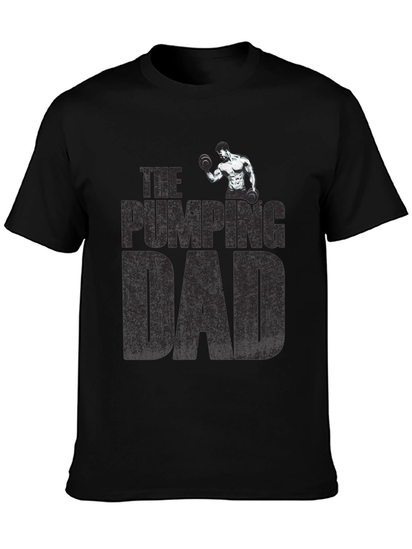 The Pumping Dad T-Shirt