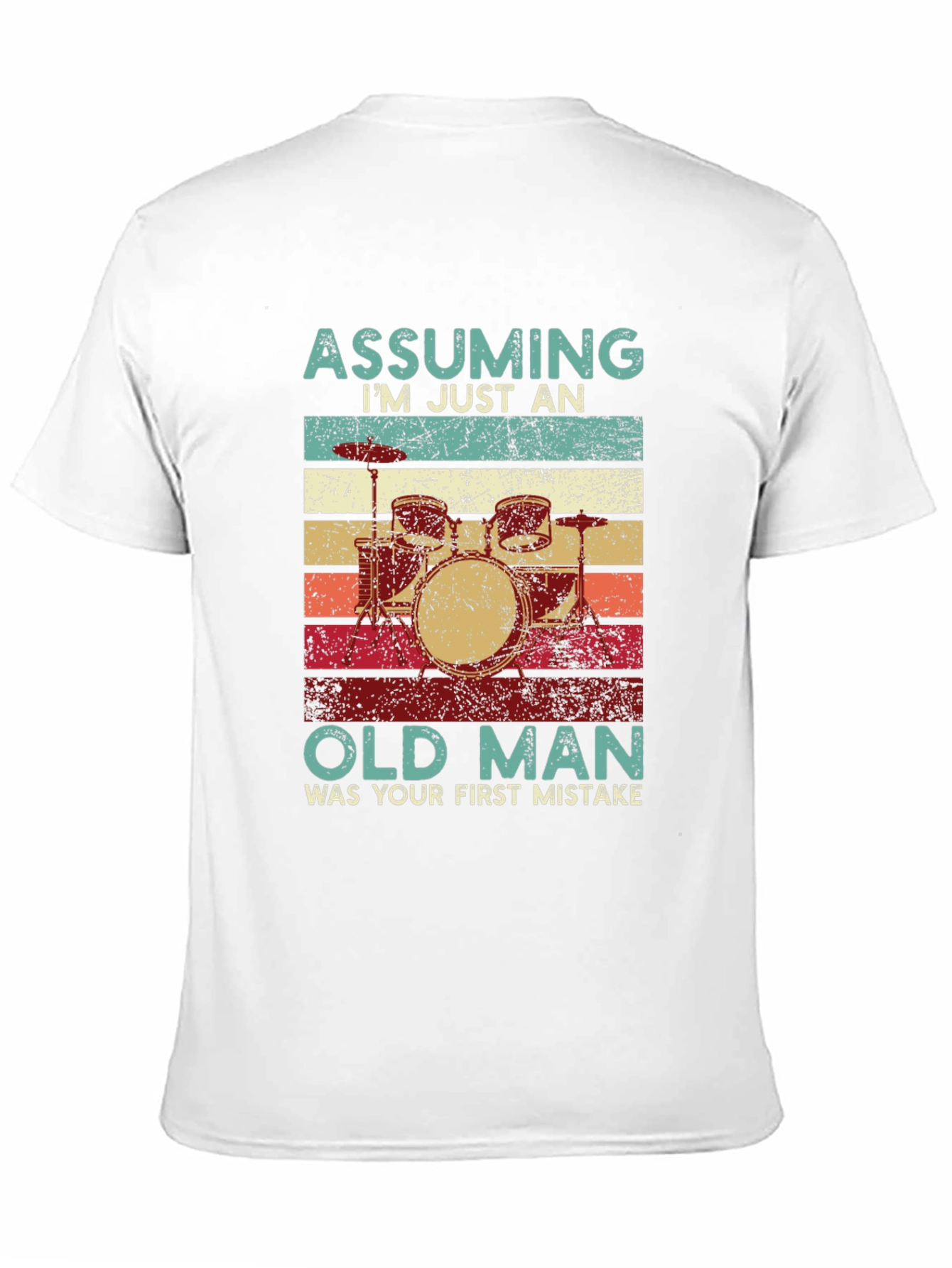 Assuming Old Man Drummer T-Shirt
