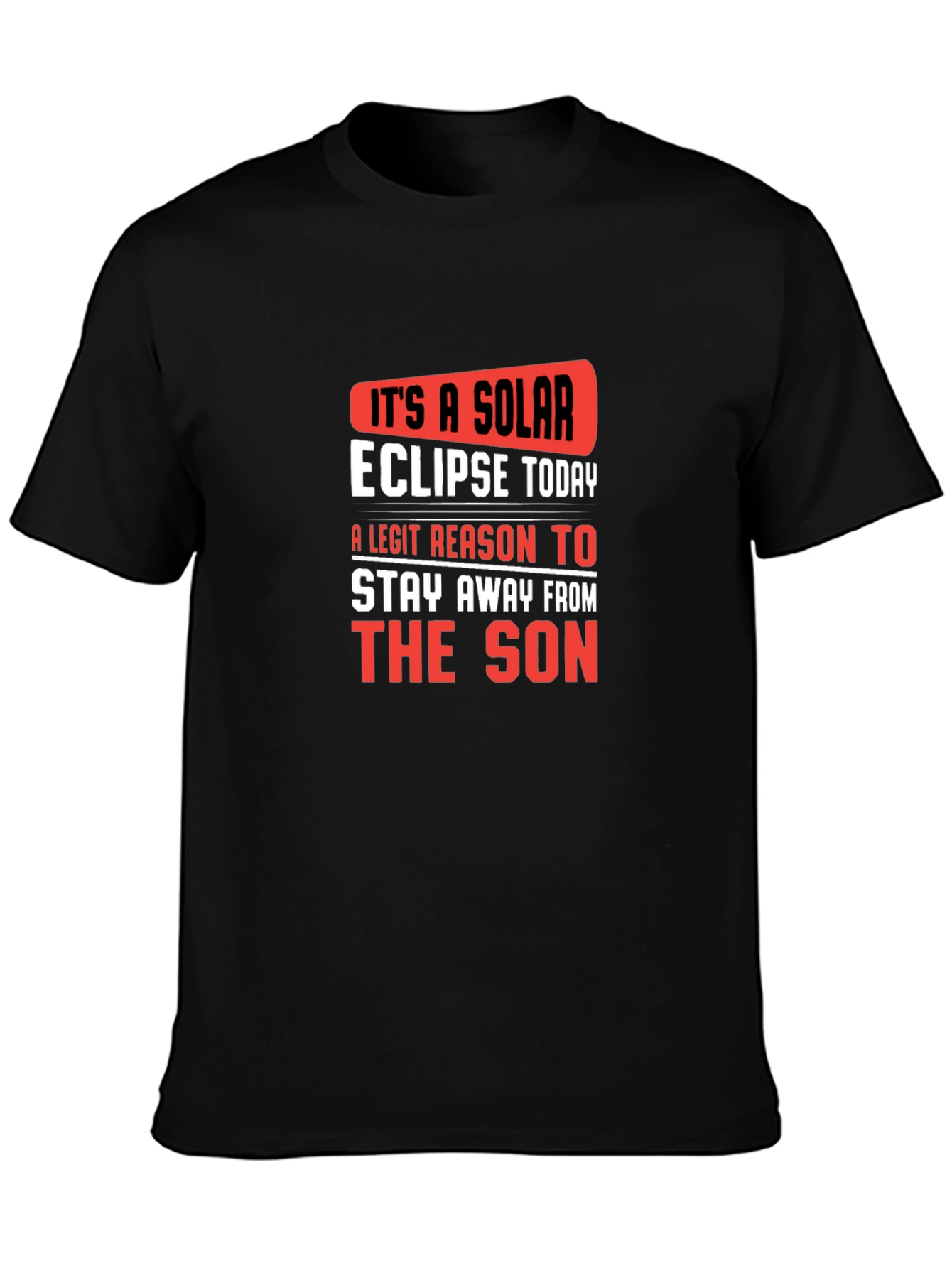 Solar Eclipse Today Graphic Tee