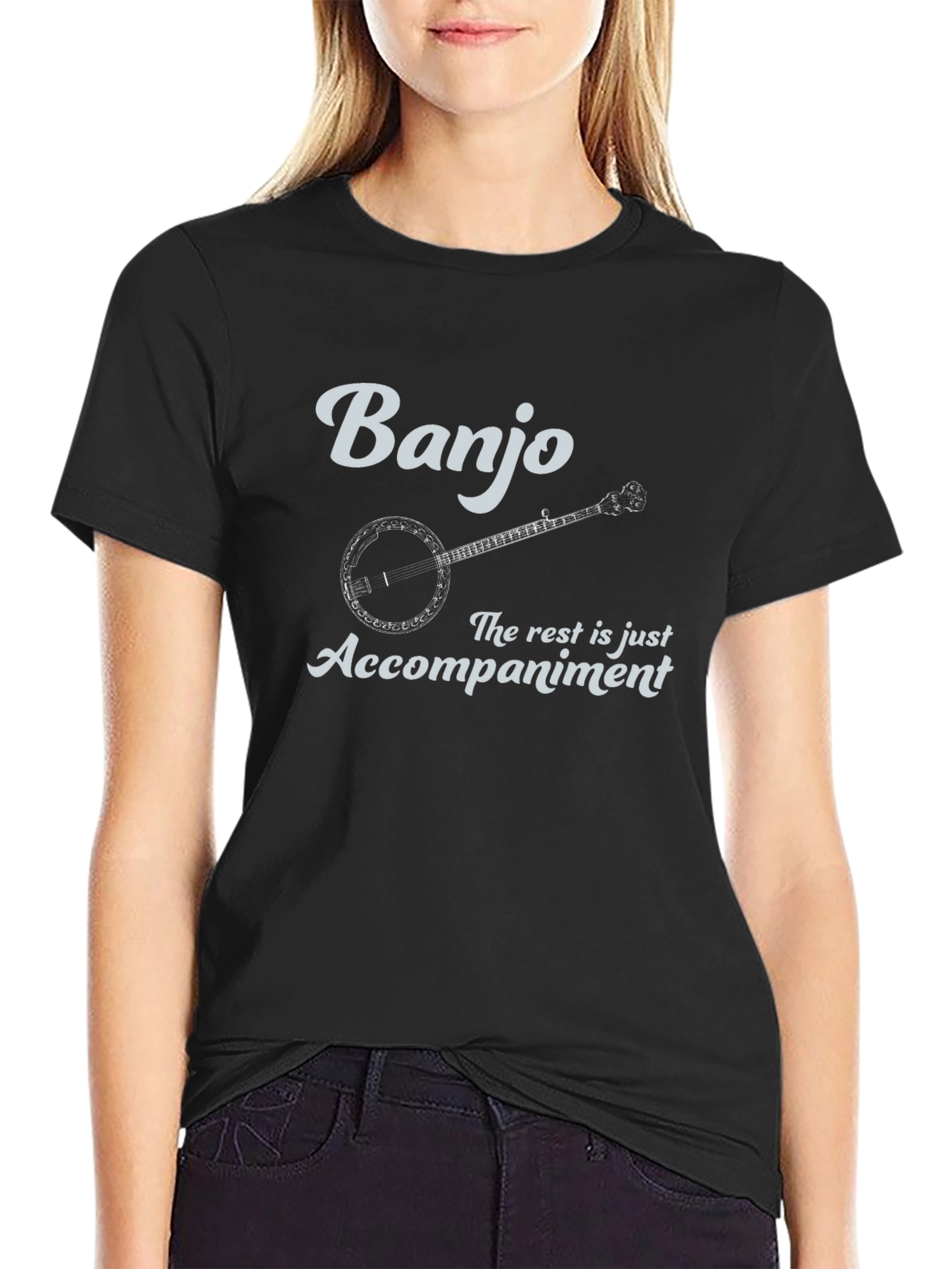 Banjo T-Shirt: The Rest is Accompaniment