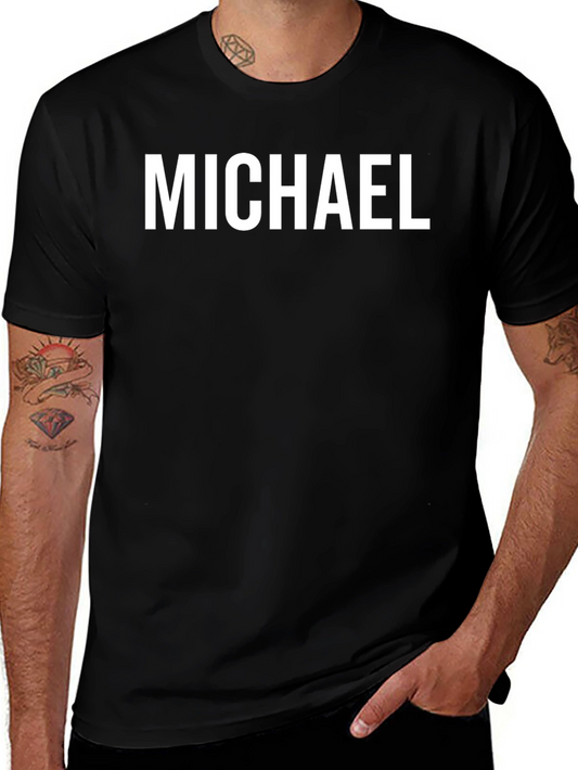 Michael Name T-Shirt - Custom Text Tee