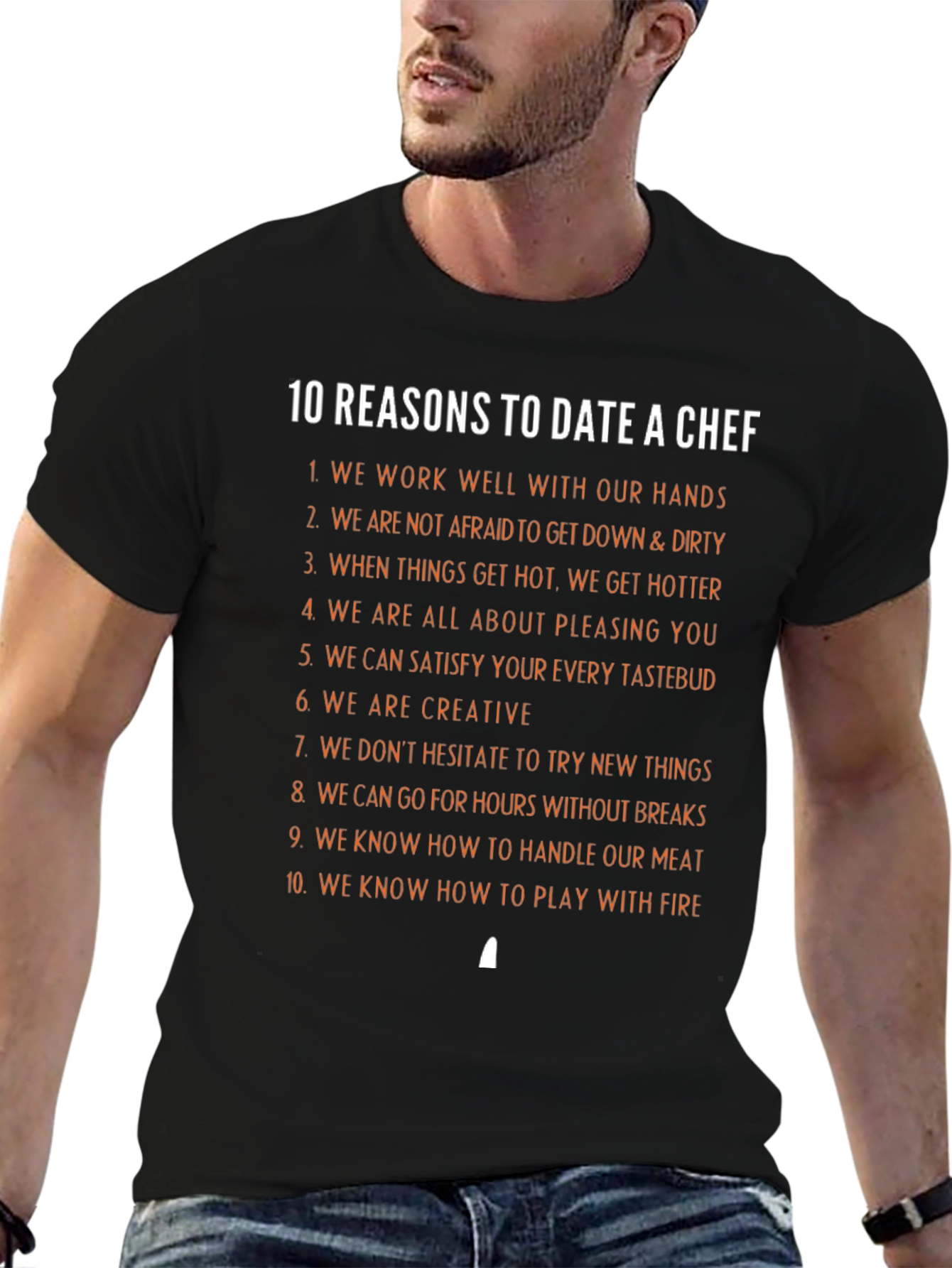 10 Reasons to Date a Chef T-Shirt