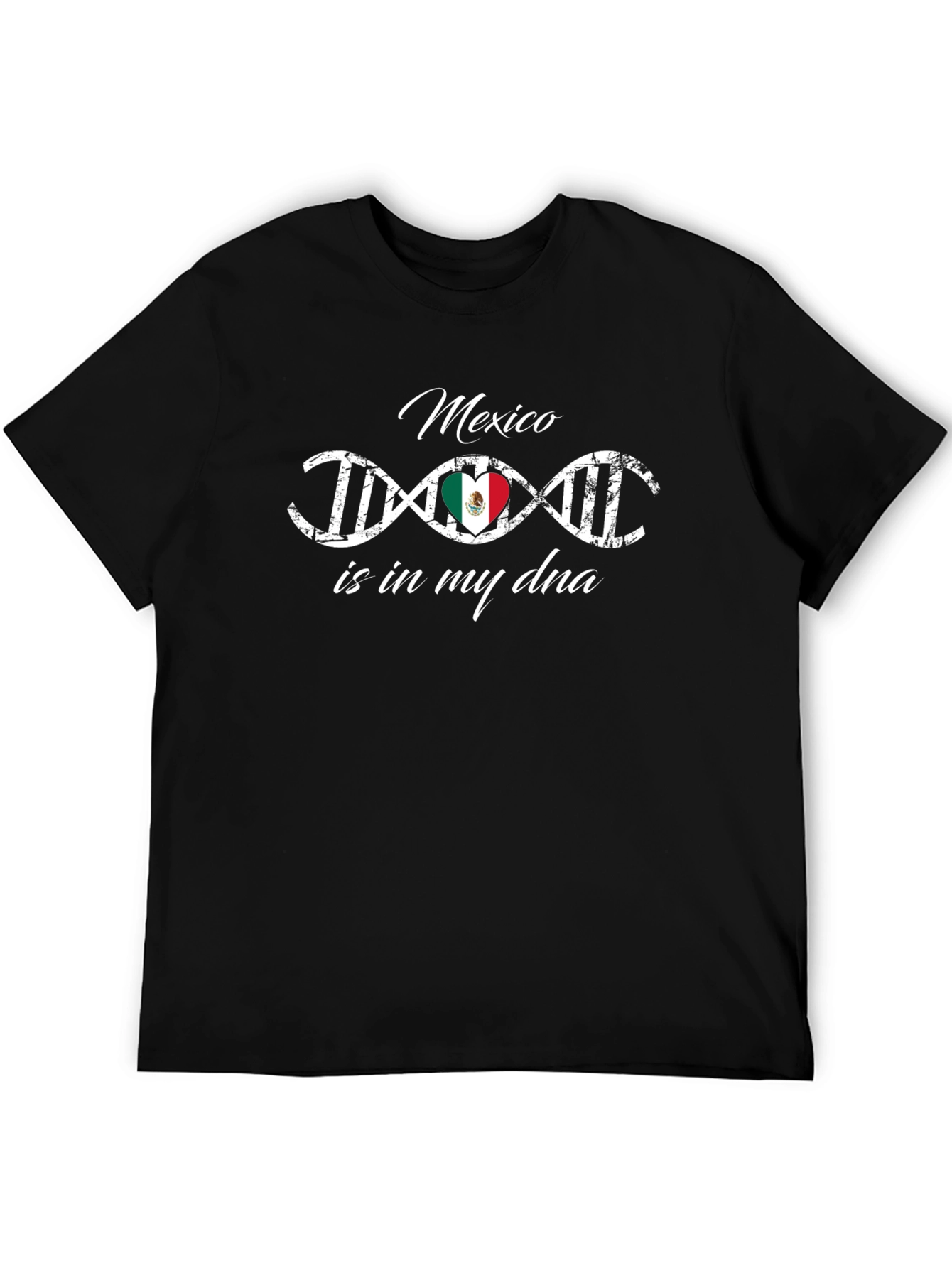 Mexico is in My DNA Graphic T-Shirt