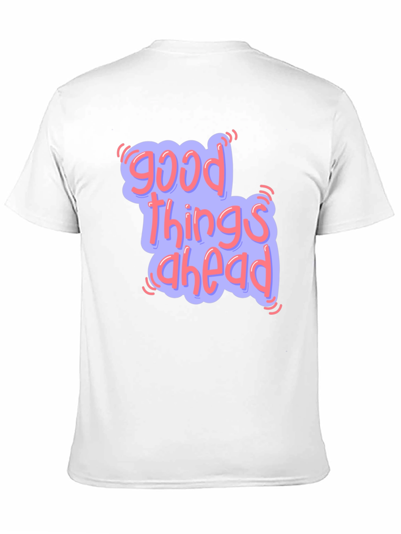 Good Things Ahead Graphic Tee - Positive Vibes