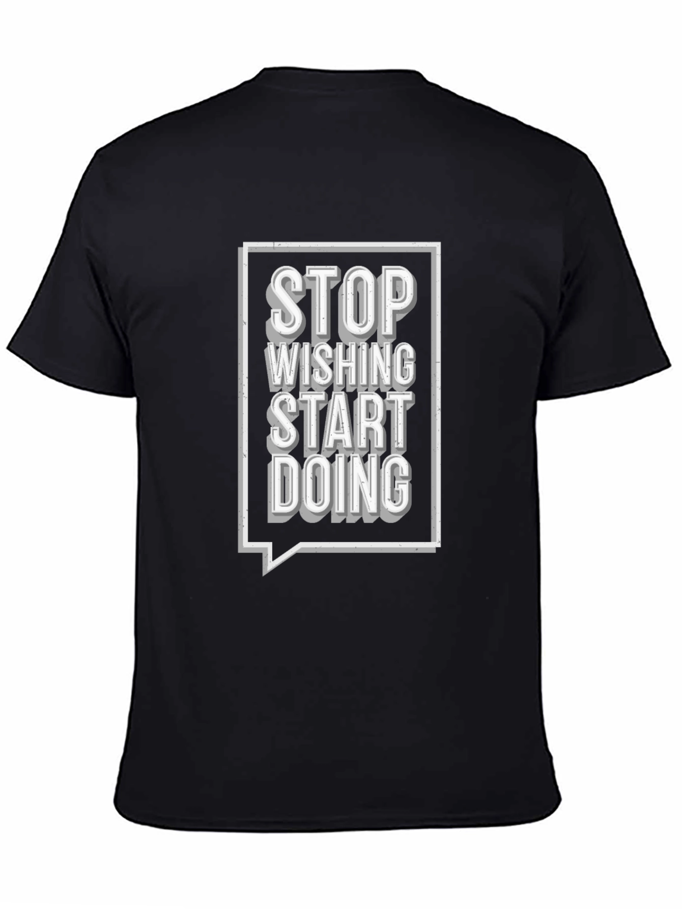Motivational Graphic Tee - Stop Wishing Start Doing