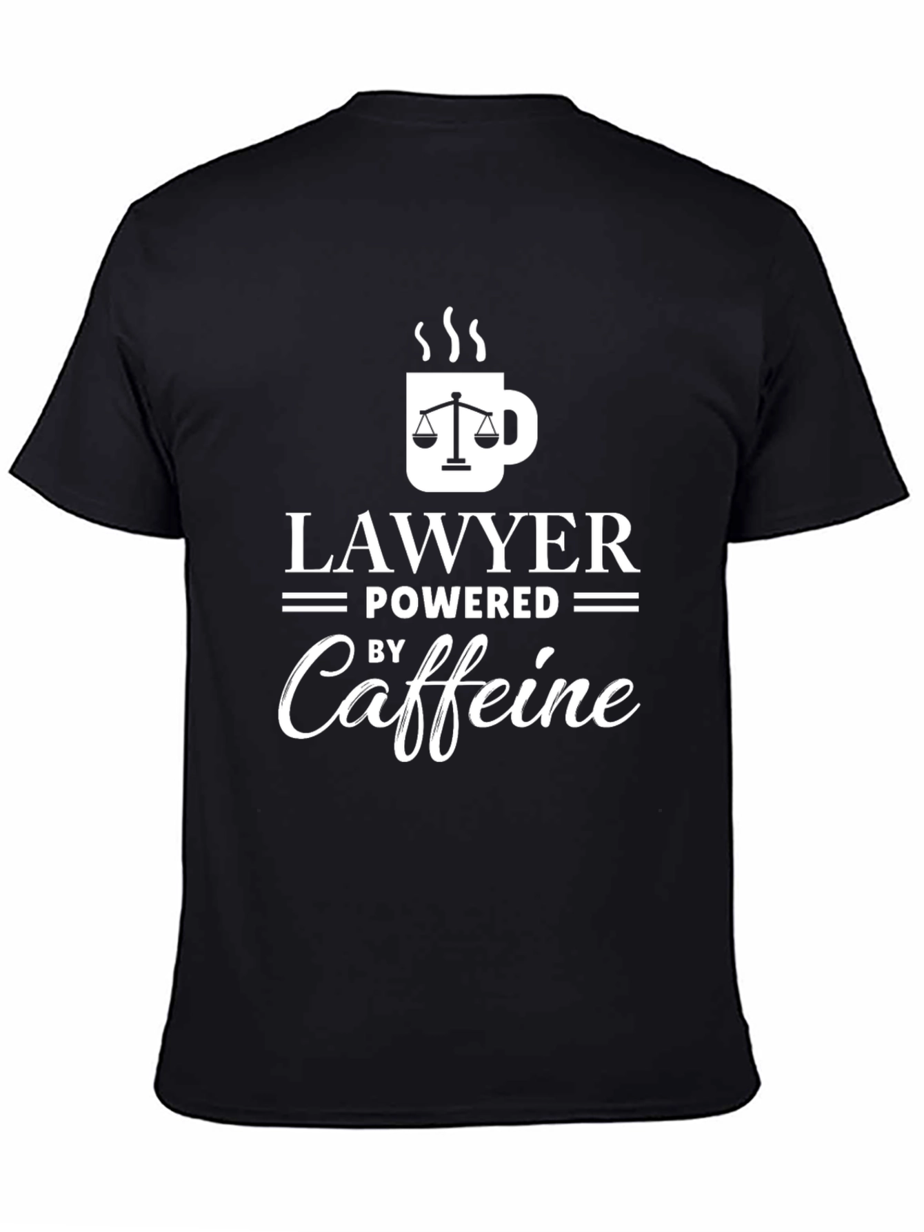Lawyer Powered by Caffeine T-Shirt - Black