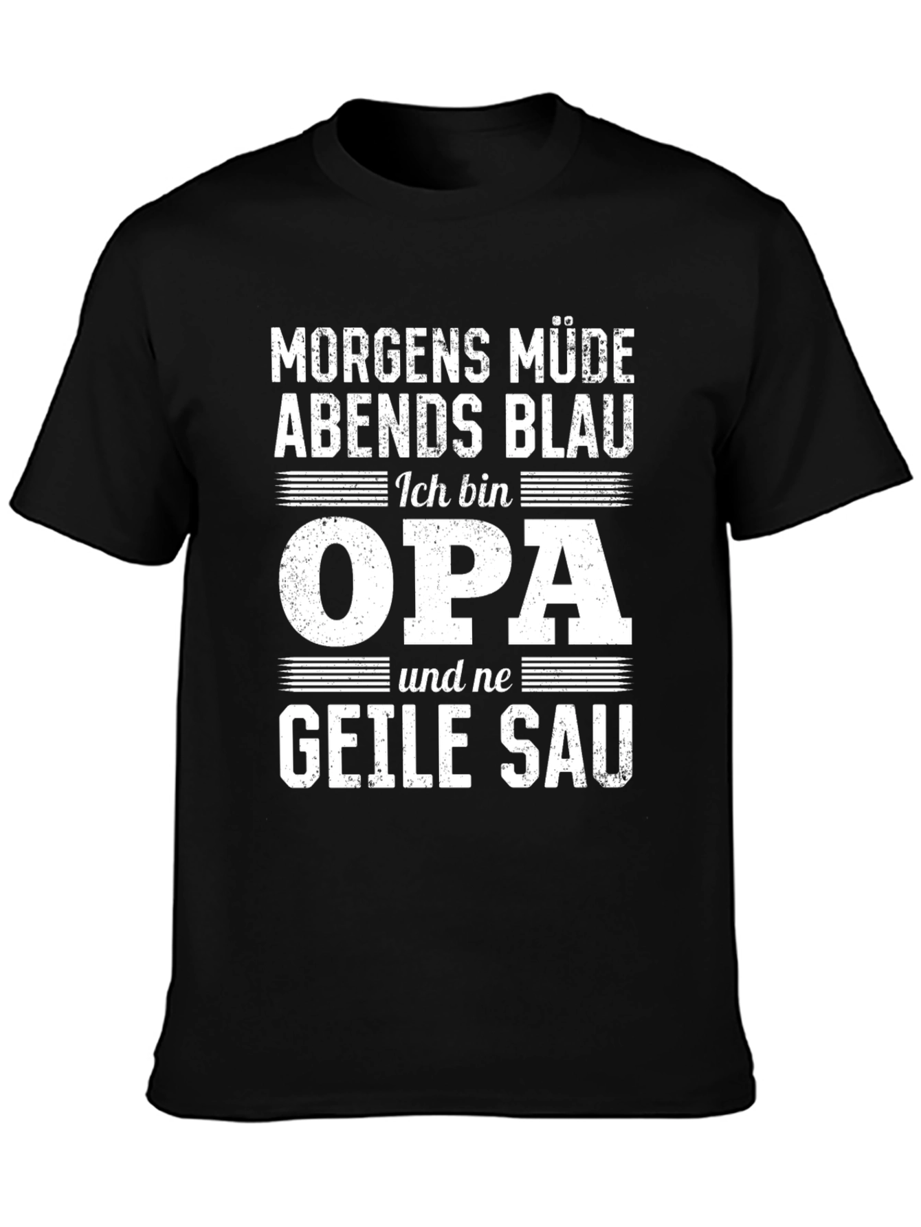 Morgens Müde Abends Blau Opa Funny T-Shirt