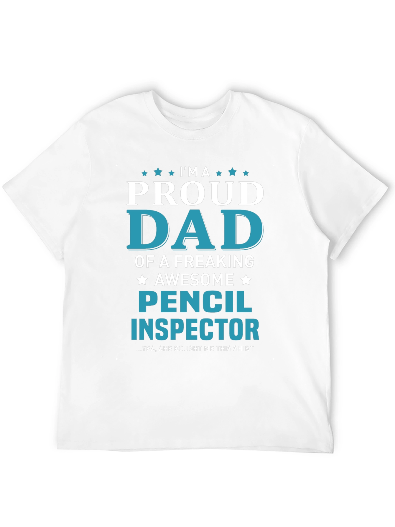 Proud Dad Pencil Inspector Graphic Tee
