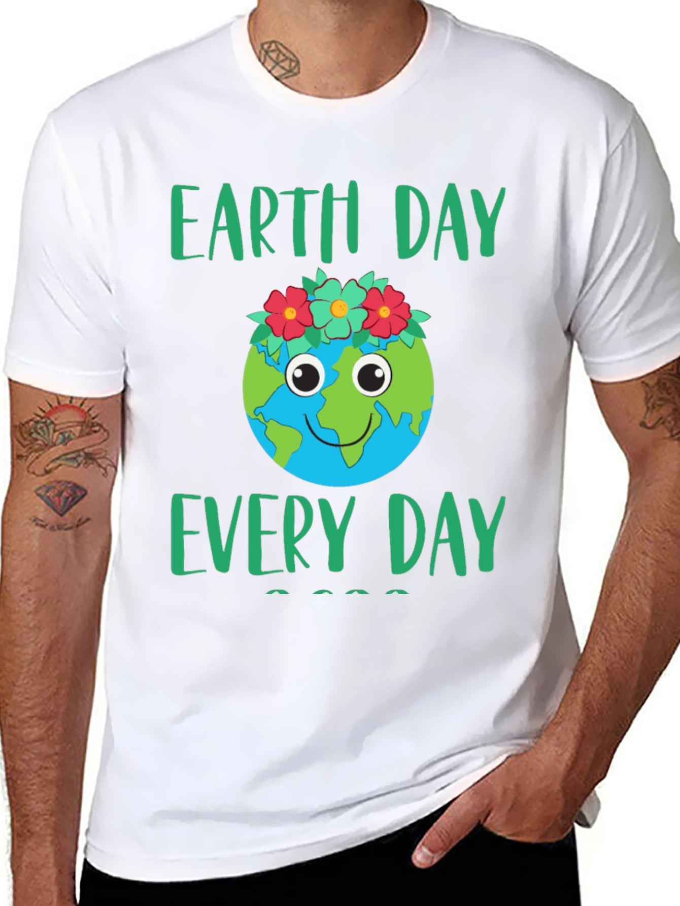 Earth Day Everyday T-Shirt