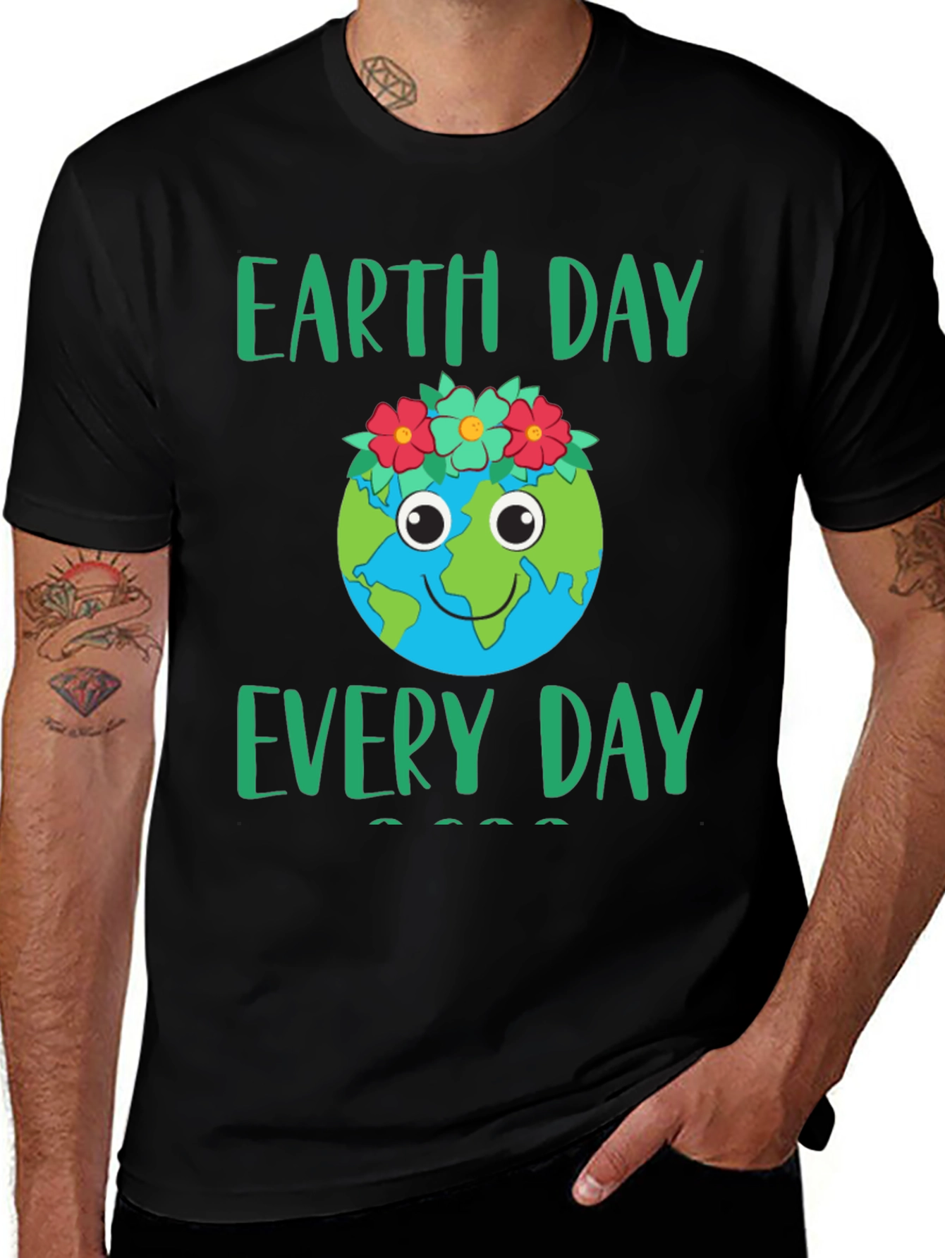 Earth Day Everyday T-Shirt