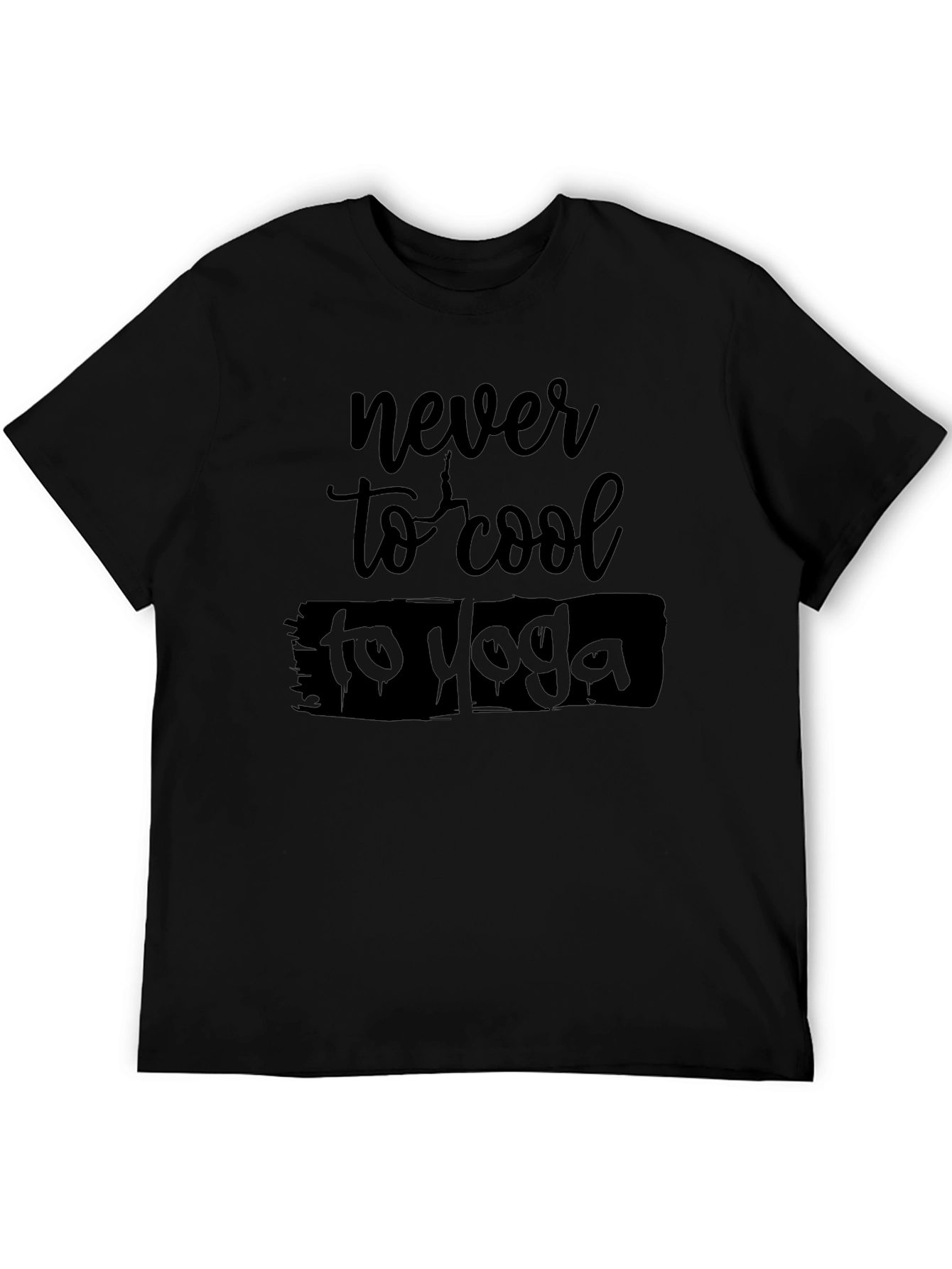 Never Too Cool Yoga Graphic Black T-Shirt