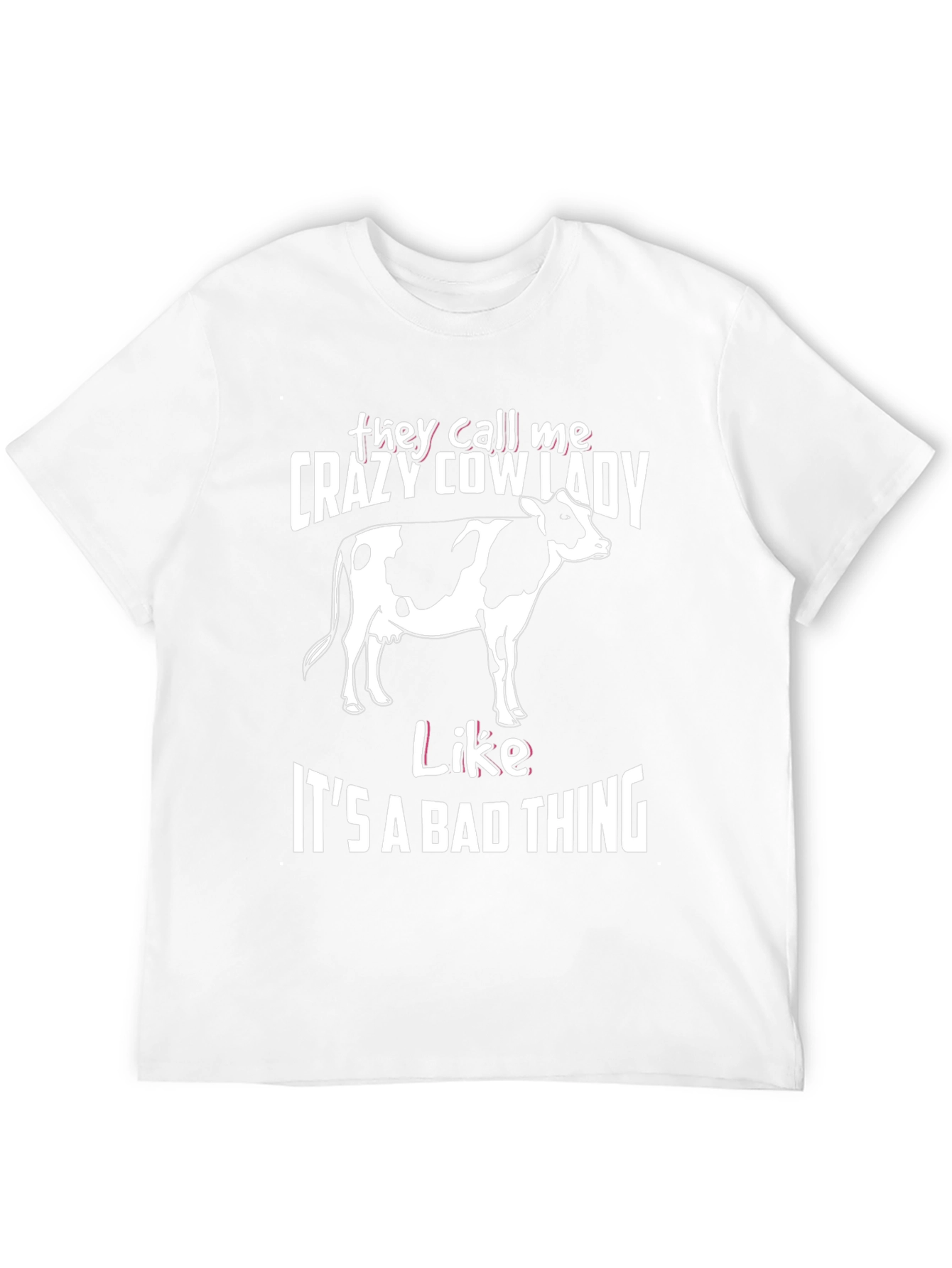 Crazy Cow Lady T-Shirt - Farm Animal Lover Tee