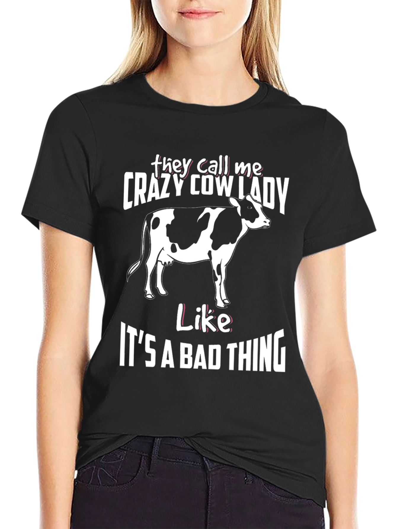 Crazy Cow Lady T-Shirt - Farm Animal Lover Tee