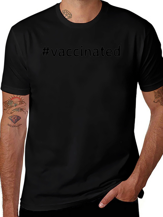 #Vaccinated Crew Neck T-Shirt