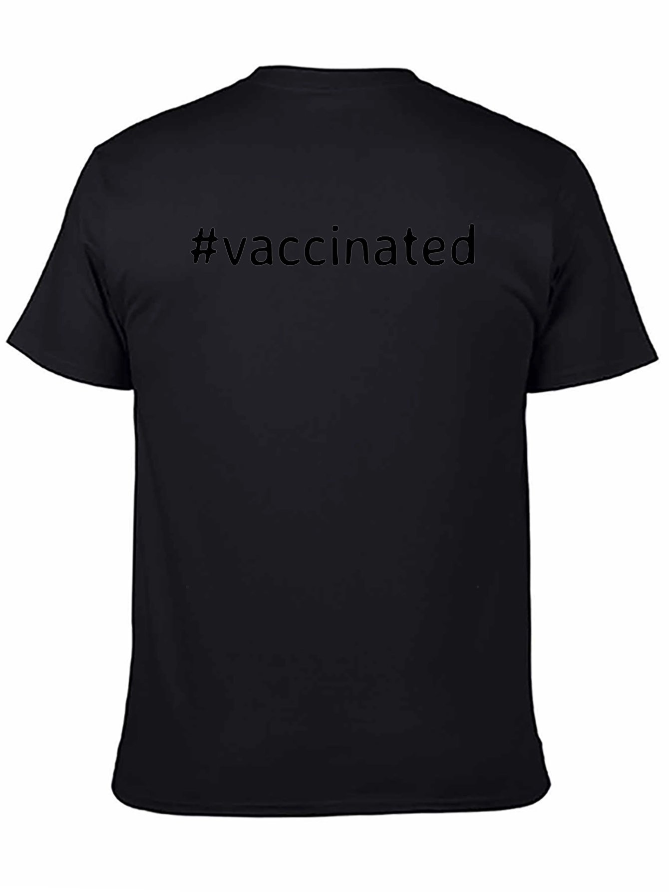 #Vaccinated Crew Neck T-Shirt