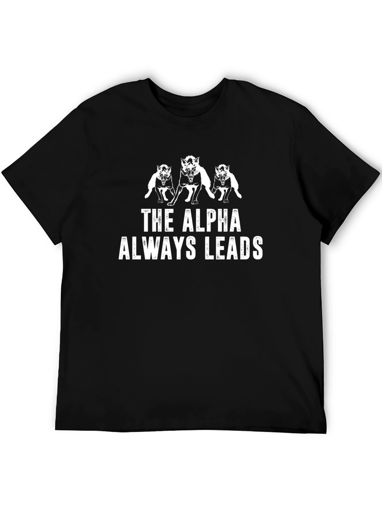 The Alpha Always Leads Graphic T-Shirt