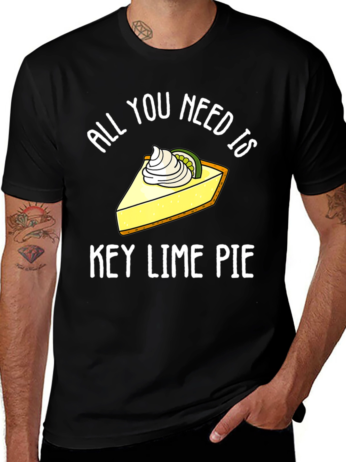 All You Need Is Key Lime Pie Funny T-Shirt