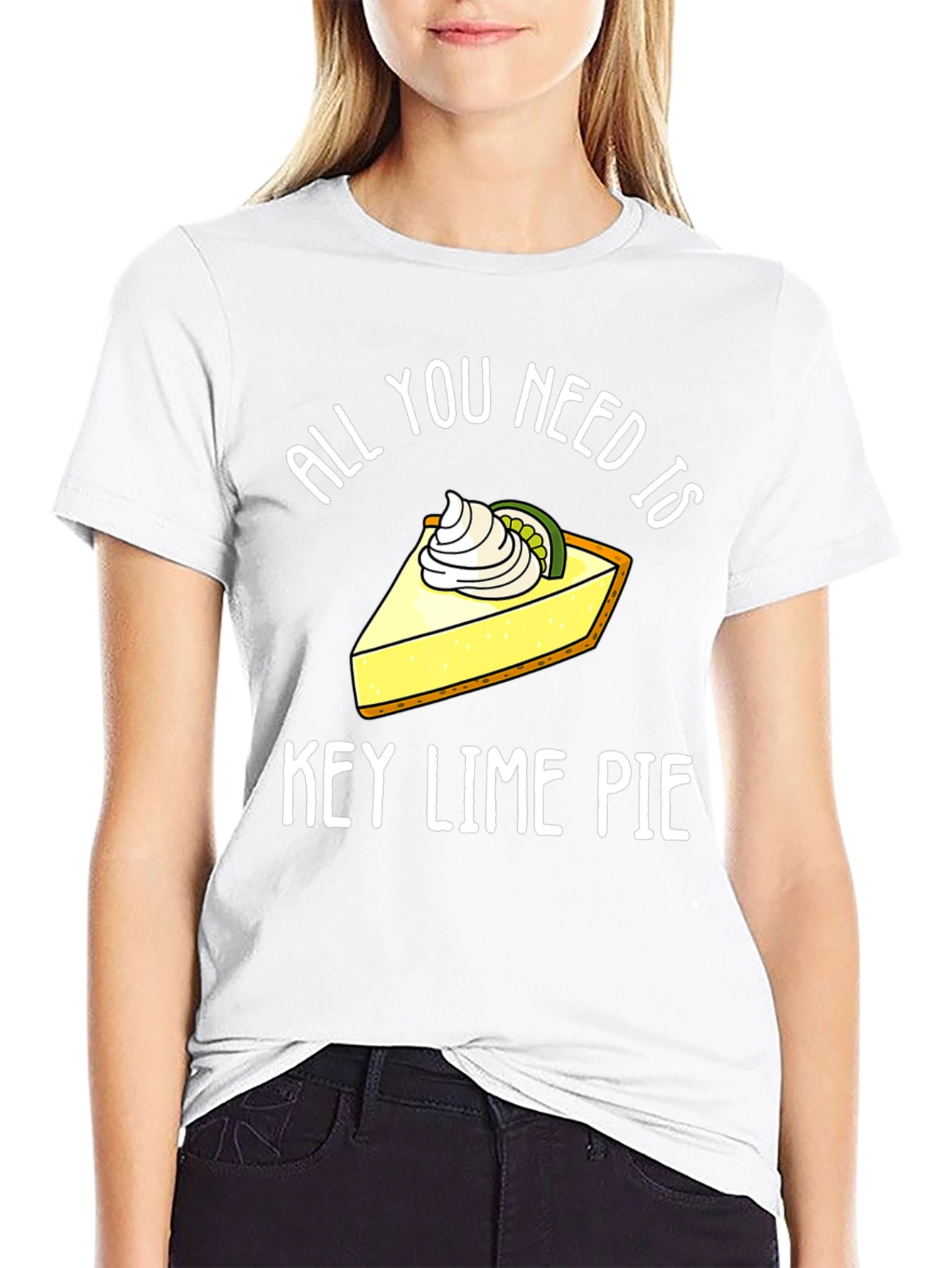 All You Need Is Key Lime Pie Funny T-Shirt