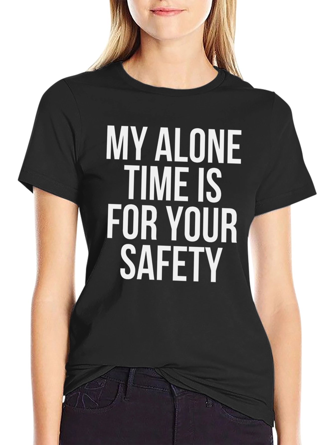Alone Time Safety Tee - Funny Slogan T-Shirt