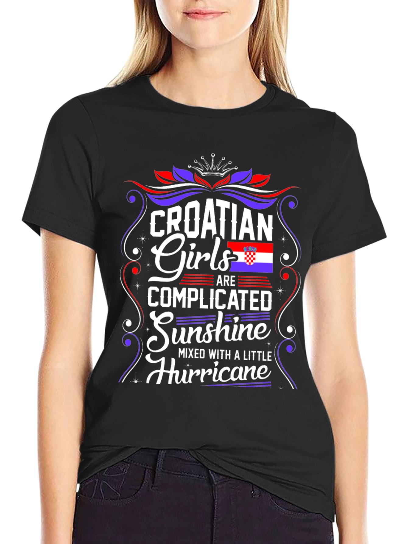Croatian Girls T-Shirt - Complicated Sunshine Hurricane