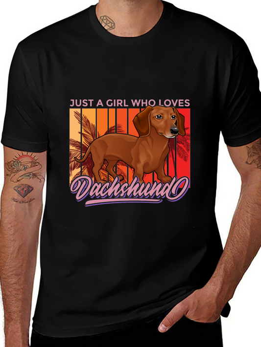 Dachshund Lover Graphic Tee - Just A Girl Who Loves Dogs