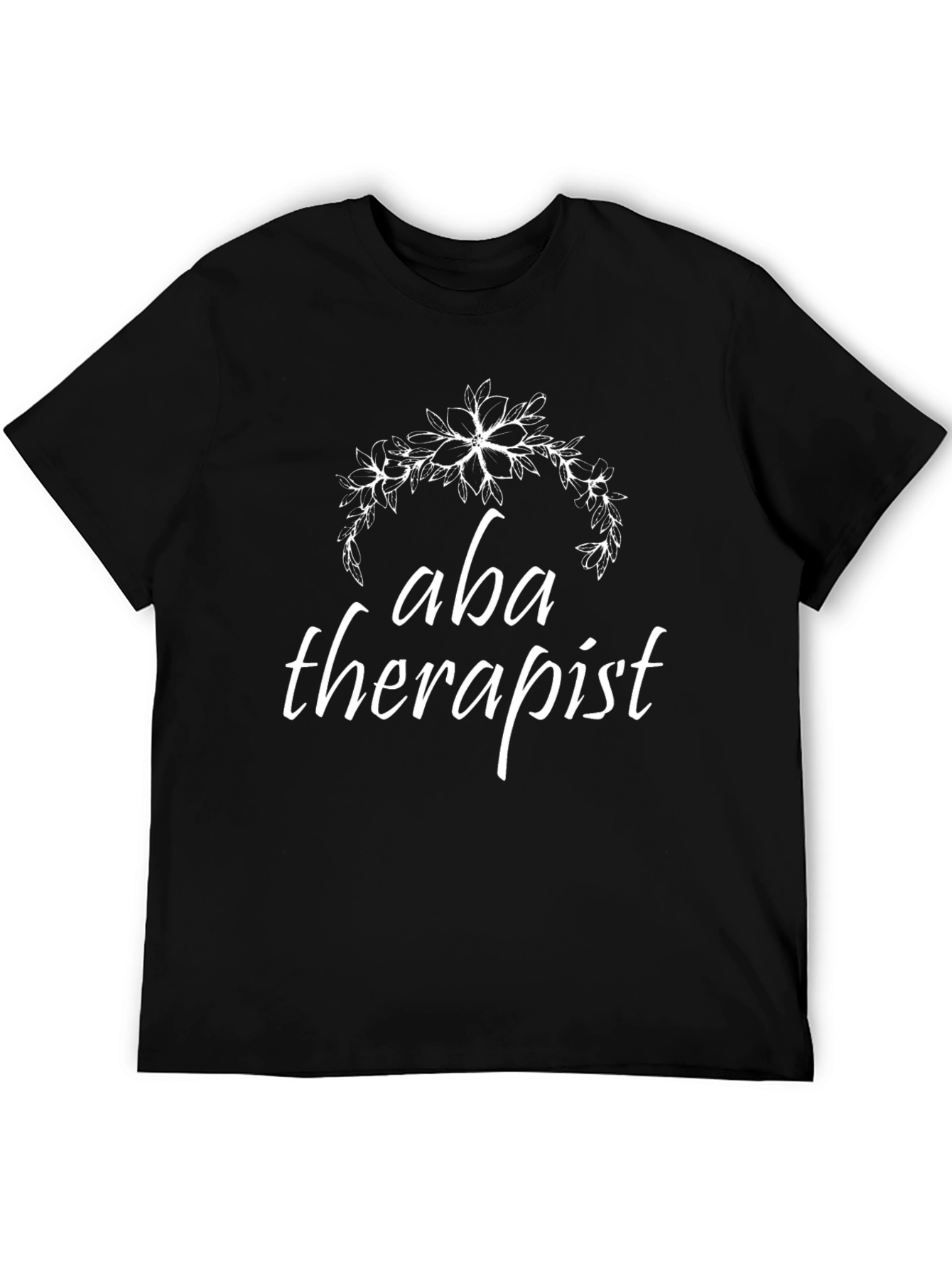 ABA Therapist T-Shirt - Floral Wreath Design