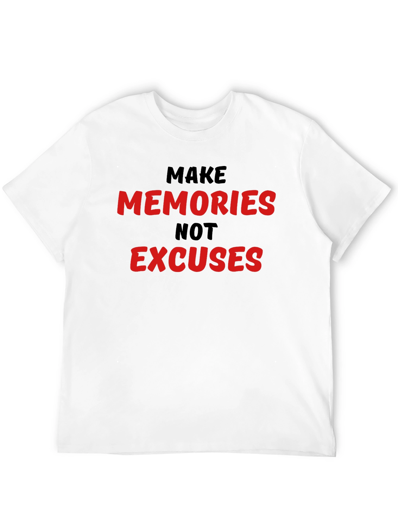 Make Memories T-Shirt - Motivational Tee